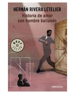 HISTORIA DE AMOR CON HOMBRE BAILANDO