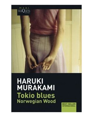 TOKIO BLUES. NORWEGIAN WOOD