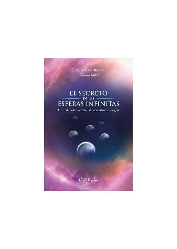 EL SECRETO DE LAS ESFERAS INFINITAS