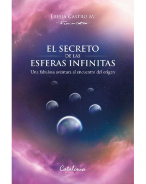 EL SECRETO DE LAS ESFERAS INFINITAS