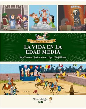 LA VIDA EN LA EDAD MEDIA