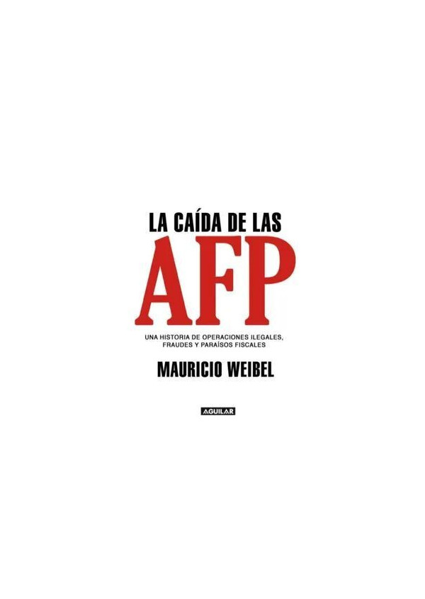 LA CAIDA DE LAS AFP