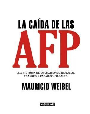 LA CAIDA DE LAS AFP