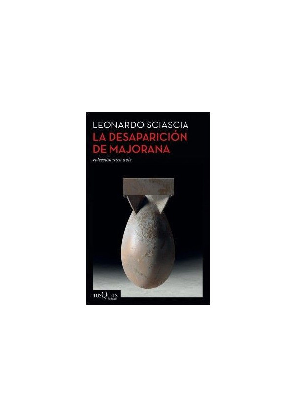 LA DESAPARICION DE MAJORANA