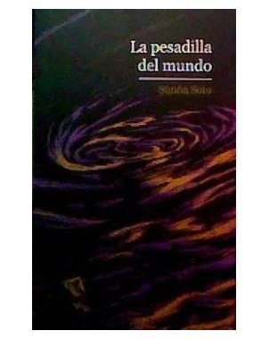LA PESADILLA DEL MUNDO