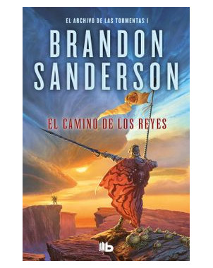 ARCHIVO DE LAS TORMENTAS 1 EL CAMINO DE LOS REYES