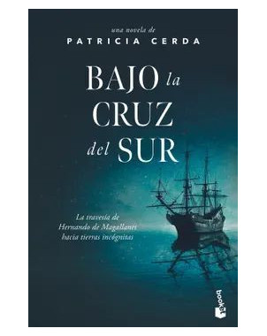 BAJO LA CRUZ DEL SUR