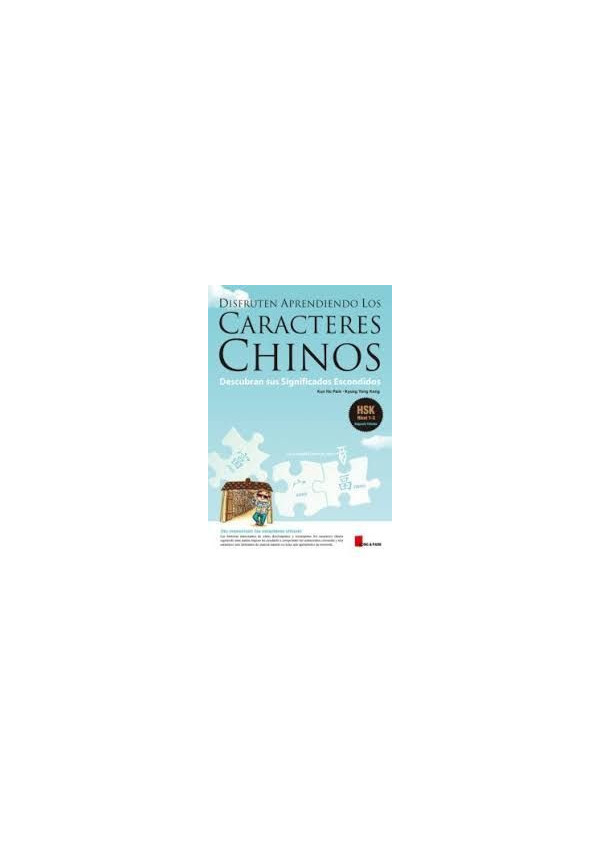 DISFRUTEN APRENDIENDO LOS CARACTERES CHINOS