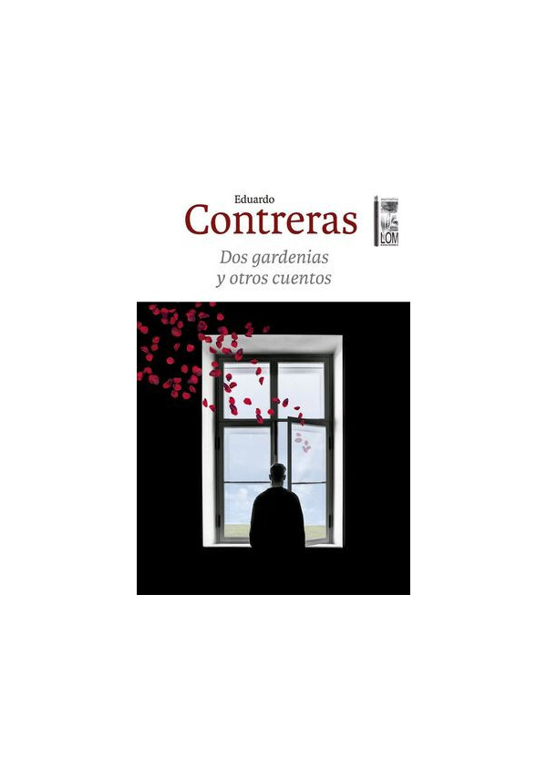 DOS GARDENIAS Y OTROS CUENTOS