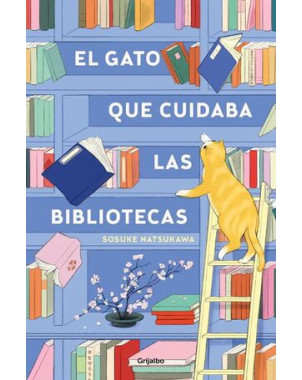 EL GATO QUE CUIDABA LAS BIBLIOTECAS