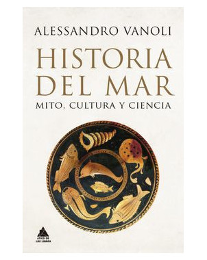 HISTORIA DEL MAR