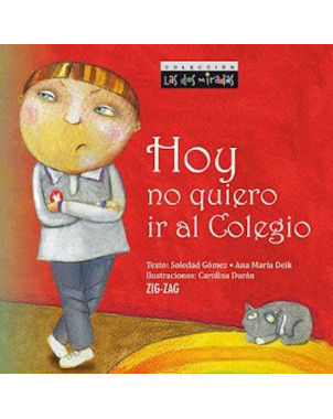 HOY NO QUIERO IR AL COLEGIO