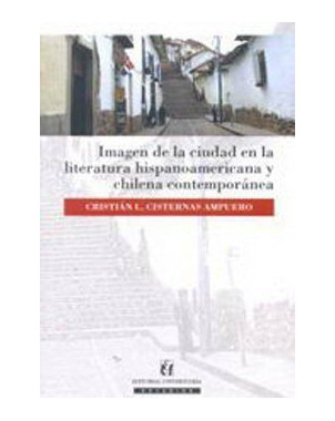 IMAGEN DE LA CIUDAD EN LA LITERATURA HISPANOAMERICANA CONTEMPORANEA