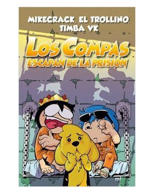 LOS COMPAS ESCAPAN DE LA PRISION