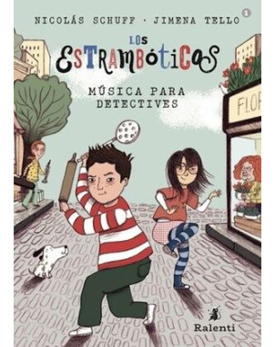 LOS ESTRAMBOTICOS 1 MUSICA PARA DETECTIVES