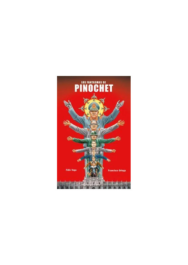 LOS FANTASMAS DE PINOCHET