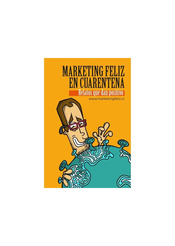 MARKETING FELIZ EN CUARENTENA
