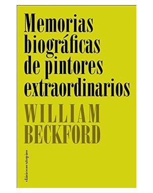 MEMORIAS BIOGRAFICAS DE PINTORES EXTRAORDINARIOS