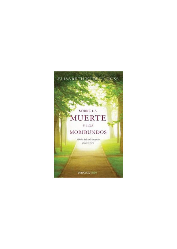 SOBRE LA MUERTE Y LOS MORIBUNDOS