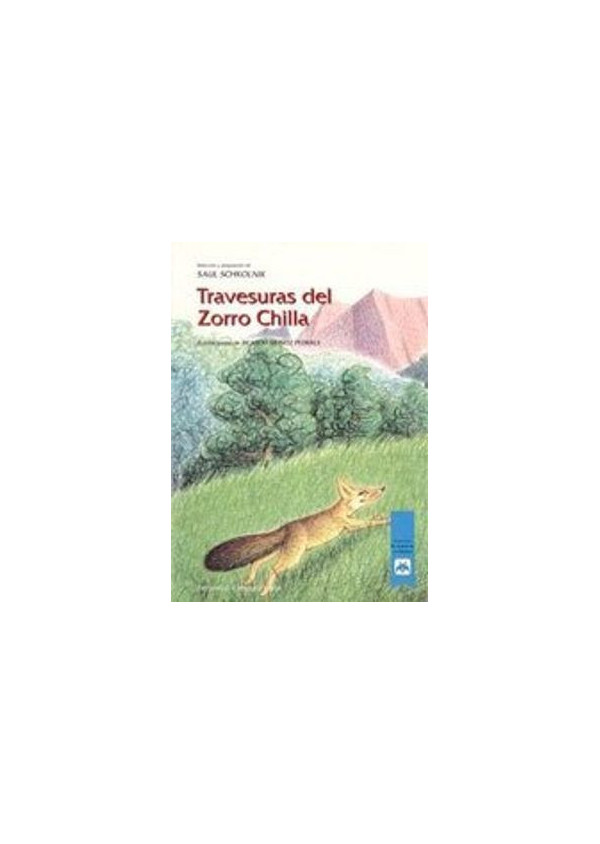 TRAVESURAS DEL ZORRO CHILLA