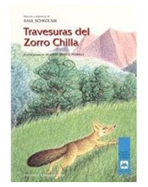 TRAVESURAS DEL ZORRO CHILLA