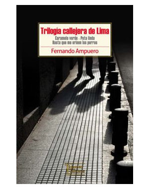 TRILOGIA CALLEJERA DE LIMA
