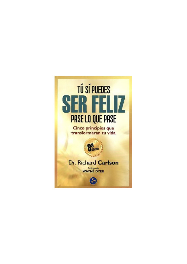 TU SI PUEDES SER FELIZ PASE LO QUE PASE