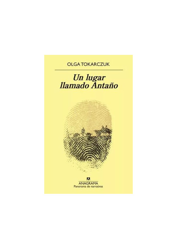 UN LUGAR LLAMADO ANTAÑO