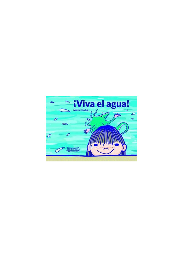 VIVA EL AGUA
