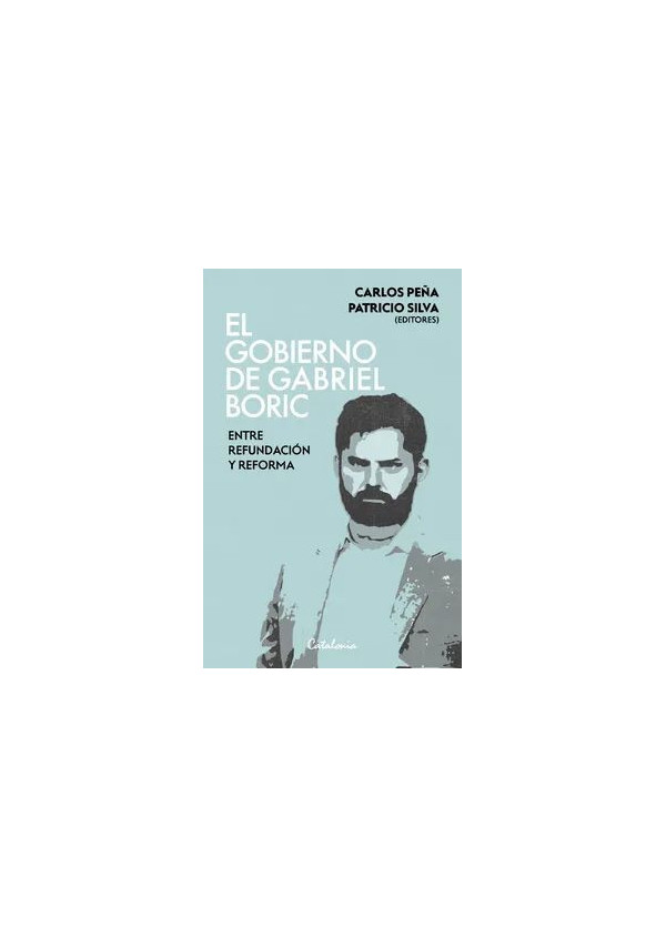 EL GOBIERNO DE GABRIEL BORIC