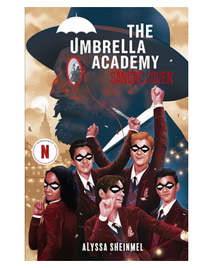 THE UMBRELLA ACADEMY SANGRE JOVEN