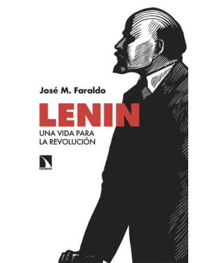 LENIN UNA VIDA PARA LA REVOLUCION