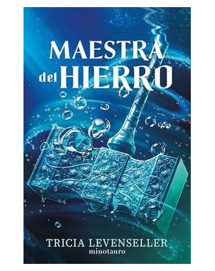 MAESTRA DEL HIERRO (FORJADORA DE ESPADAS 2)