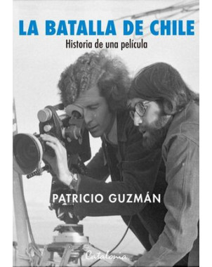 LA BATALLA DE CHILE