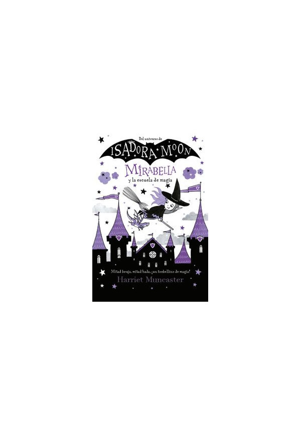 MIRABELLA Y LA ESCUELA DE MAGIA