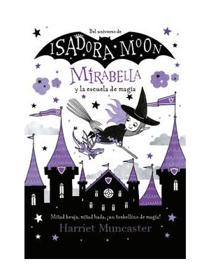 MIRABELLA Y LA ESCUELA DE MAGIA