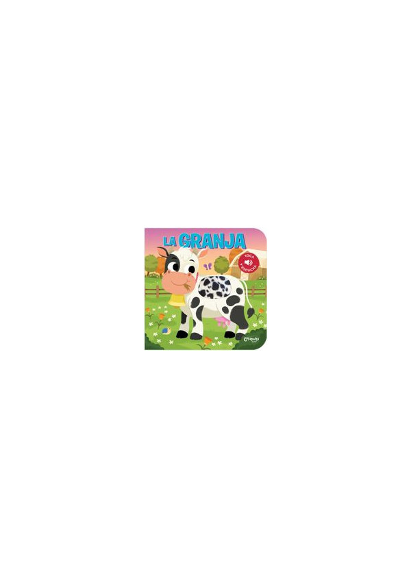 LA GRANJA TOCA Y ESCUCHA