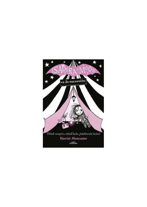 ISADORA MOON 2 VA DE EXCURSION