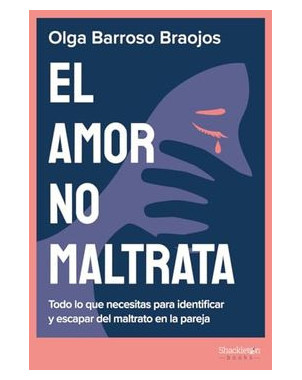 EL AMOR NO MALTRATA