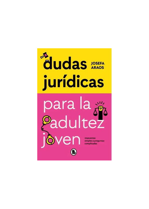 DUDAS JURIDICAS PARA LA ADULTEZ JOVEN