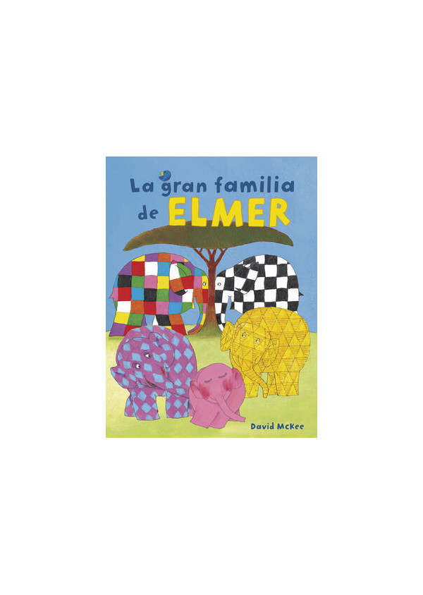 LA GRAN FAMILIA DE ELMER