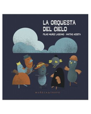 LA ORQUESTA DEL CIELO