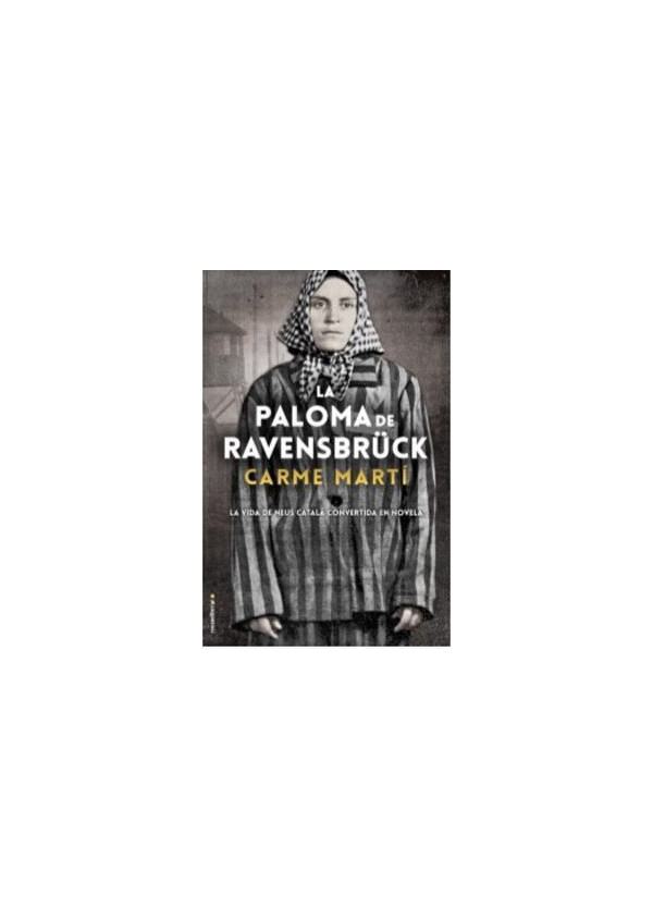 LA PALOMA DE RAVENSBRUCK