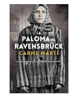 LA PALOMA DE RAVENSBRUCK