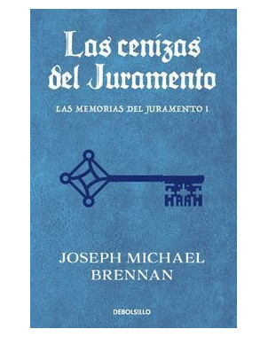 LAS CENIZAS DEL JURAMENTO MEMORIAS DEL JURAMENTO 1