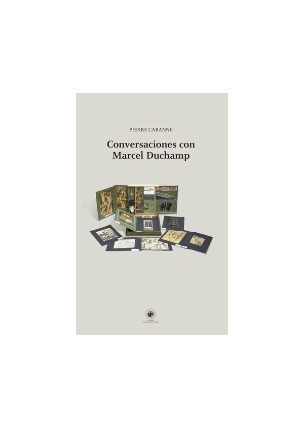 CONVERSACIONES CON MARCEL DUCHAMP