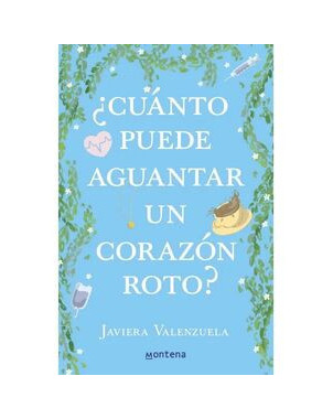 CUANTO PUEDE AGUANTAR UN CORAZON ROTO