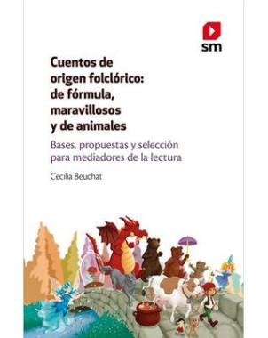 CUENTOS DE ORIGEN FOLCLORICO