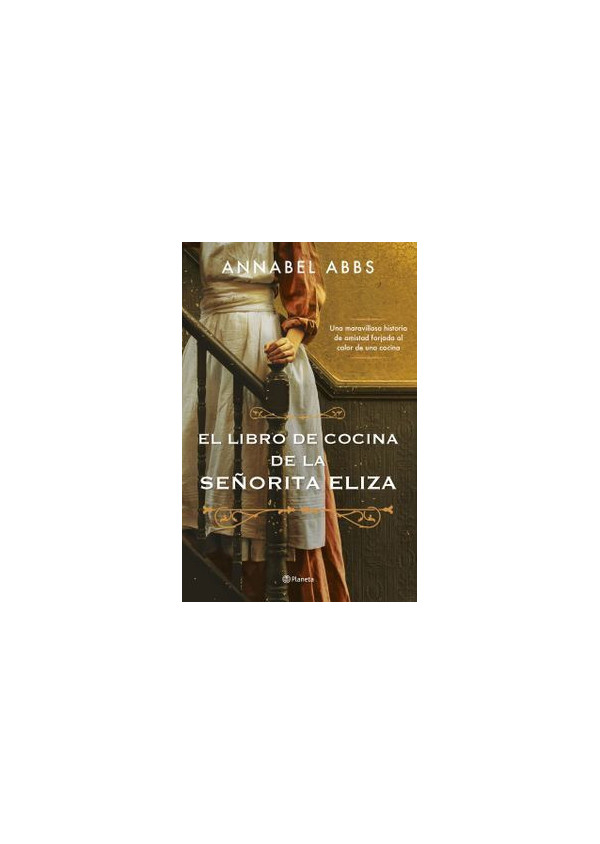 EL LIBRO DE COCINA DE LA SEÑORITA ELIZA