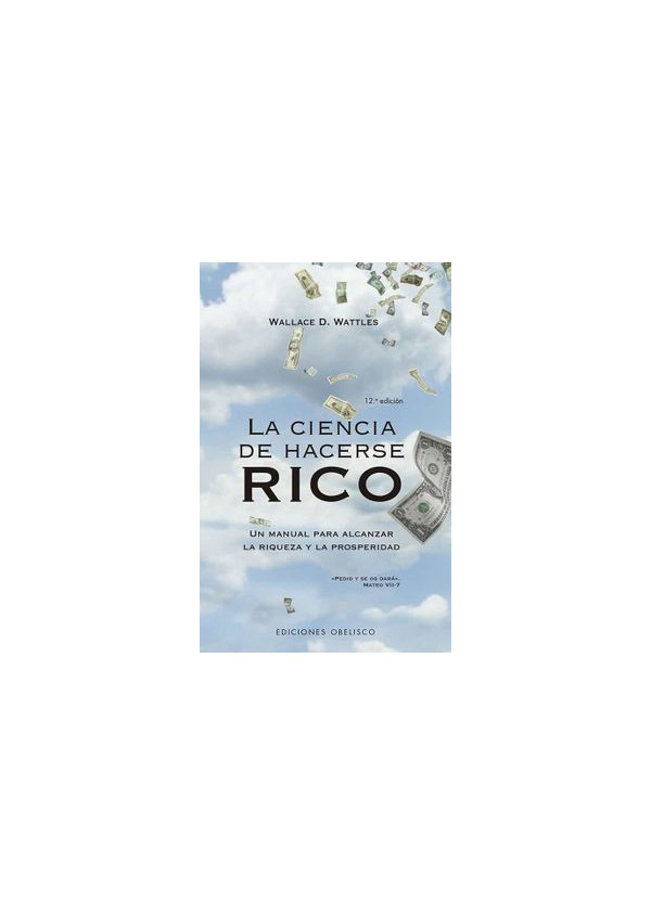 LA CIENCIA DE HACERSE RICO